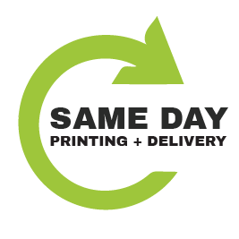 Same Day Printing & Delivery